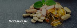 Nutraceutical Manufacturers in Ahemdabad