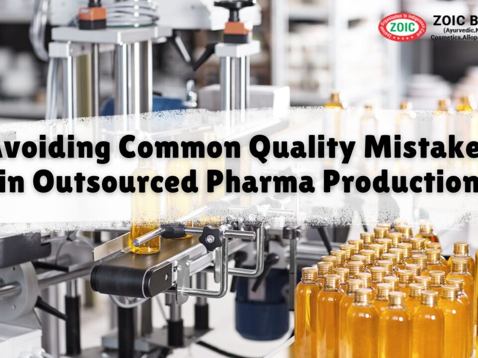 Avoiding Quality Mistakes in Outsourced Pharma Production
