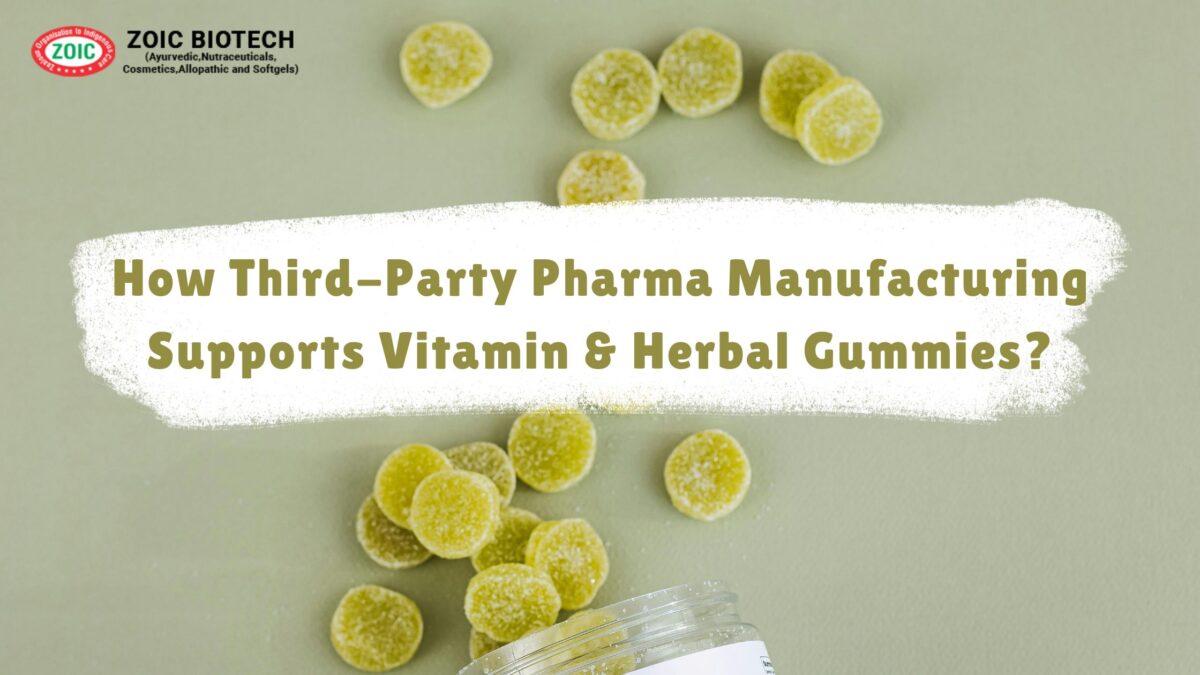 Third-Party Pharma Manufacturing Supports Vitamin & Herbal Gummies