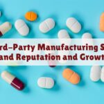 How Third-Party Manufacturing Supports Brand Reputation and Growth?