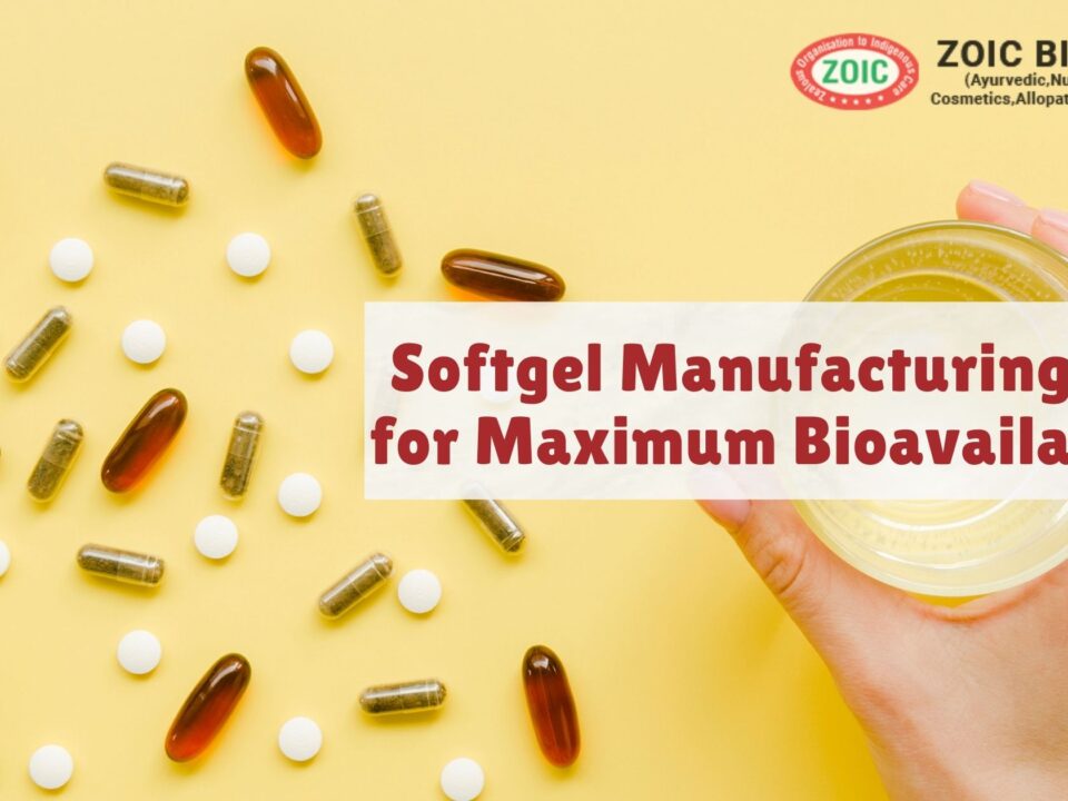 Softgel Manufacturing Tips for Maximum Bioavailability